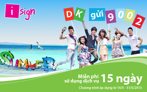 15 ngày trải nghiệm Isign hoàn toàn MIỄN PHÍ